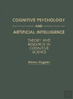 Bertrand.pt - Cognitive Psychology And Artificial Intelligence