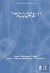 Cognitive Psychology In A Changing World