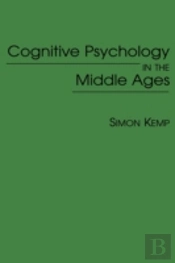 Cognitive Psychology In The Middle Ages
