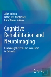 Cognitive Rehabilitation And Neuroimaging