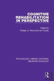 Cognitive Rehabilitation In Perspective
