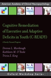 Cognitive Remediation Of Executive And Adaptive Deficits In Youth (C-Ready)