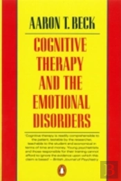 Cognitive Therapy And The Emotional Disorders