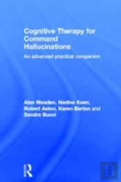 Cognitive Therapy For Command Hallucinations