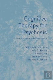 Cognitive Therapy For Psychosis