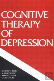 Cognitive Therapy Of Depression, First Edition