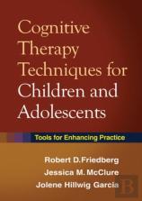 Cognitive Therapy Techniques For Children And Adolescents