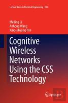 Cognitive Wireless Networks Using The Css Technology