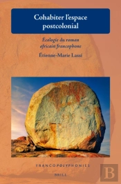 Cohabiter L'Espace Postcolonial