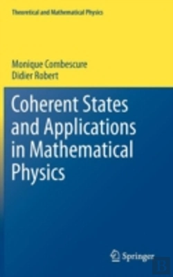 Bertrand.pt - Coherent States And Applications In Mathematical Physics