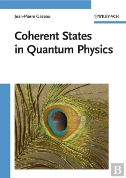 Bertrand.pt - Coherent States In Quantum Physics