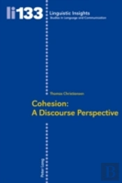 Cohesion: A Discourse Perspective
