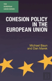 Cohesion Policy In The European Union