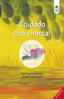 Coidado Coa Charca!