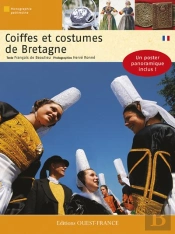 Coiffes Et Costumes De Bretagne