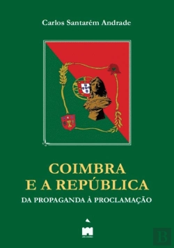 Bertrand.pt - Coimbra e a República 