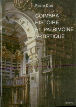 Bertrand.pt - Coimbra - Histoire Et Patrimoine Artistique