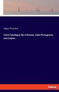 Coins Catalogue No.2 Roman, Indo-Portuguese, And Ceylon