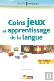 Coins Jeux Et Apprentissage De La Langue ; Maternelle