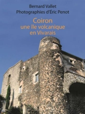 Coiron, Une Île Volcanique En Vivarais