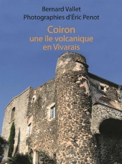 Bertrand.pt - Coiron, Une Île Volcanique En Vivarais