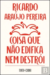 Coisa que Não Edifica Nem Destrói