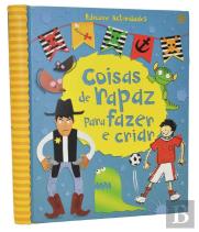 Coisas de Rapaz Para Fazer e Criar