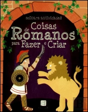 Coisas de Romanos Para Fazer e Criar