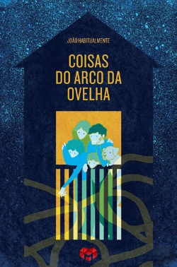 Bertrand.pt - Coisas do Arco da Ovelha