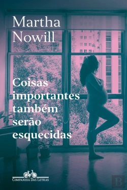 Bertrand.pt - Coisas Importantes Também Serão Esquecidas