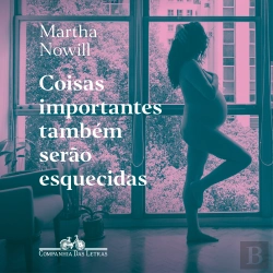 Bertrand.pt - Coisas Importantes Também Serão Esquecidas