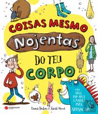 Coisas mesmo Nojentas do Teu Corpo