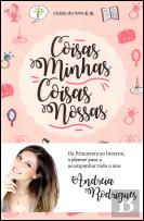 Coisas Minhas, Coisas Nossas