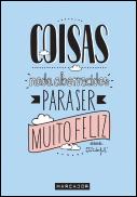 Coisas Nada Aborrecidas para ser Muito Feliz