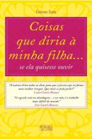 Coisas que diria à minha filha...