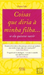 Coisas que diria à minha filha...