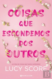 Coisas que Escondemos dos Outros