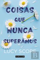 Coisas que Nunca Superámos