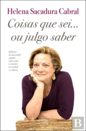 Coisas que sei... ou julgo saber