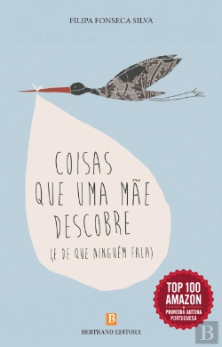 Bertrand.pt - Coisas Que Uma Mãe Descobre