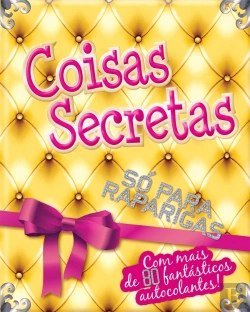 Bertrand.pt - Coisas Secretas só para Raparigas 