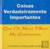 Coisas Verdadeiramente Importantes que os Meus Filhos Me Ensinaram