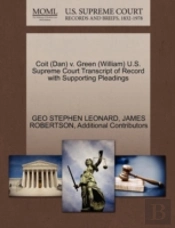Coit (Dan) V. Green (William) U.S. Supreme Court Transcript Of Record With Supporting Pleadings