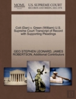 Bertrand.pt - Coit (Dan) V. Green (William) U.S. Supreme Court Transcript Of Record With Supporting Pleadings