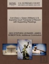 Coit (Dan) V. Green (William) U.S. Supreme Court Transcript Of Record With Supporting Pleadings