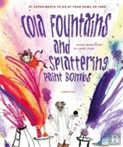 Bertrand.pt - Cola Fountains & Splattering Paint Bombs