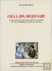 Colá S. Jon, Oh Que Sabe!