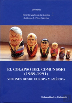 Bertrand.pt - Colapso Del Comunismo, El. (1989-1991). Visiones Desde Europa Y América