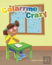 Colarrme Crazy
