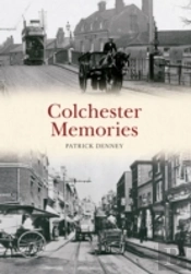Colchester Memories